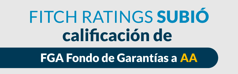 Fitch Ratings subió calificación de FGA Fondo de Garantías a AA